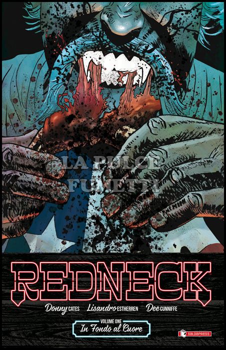 REDNECK # 1: IN FONDO AL CUORE